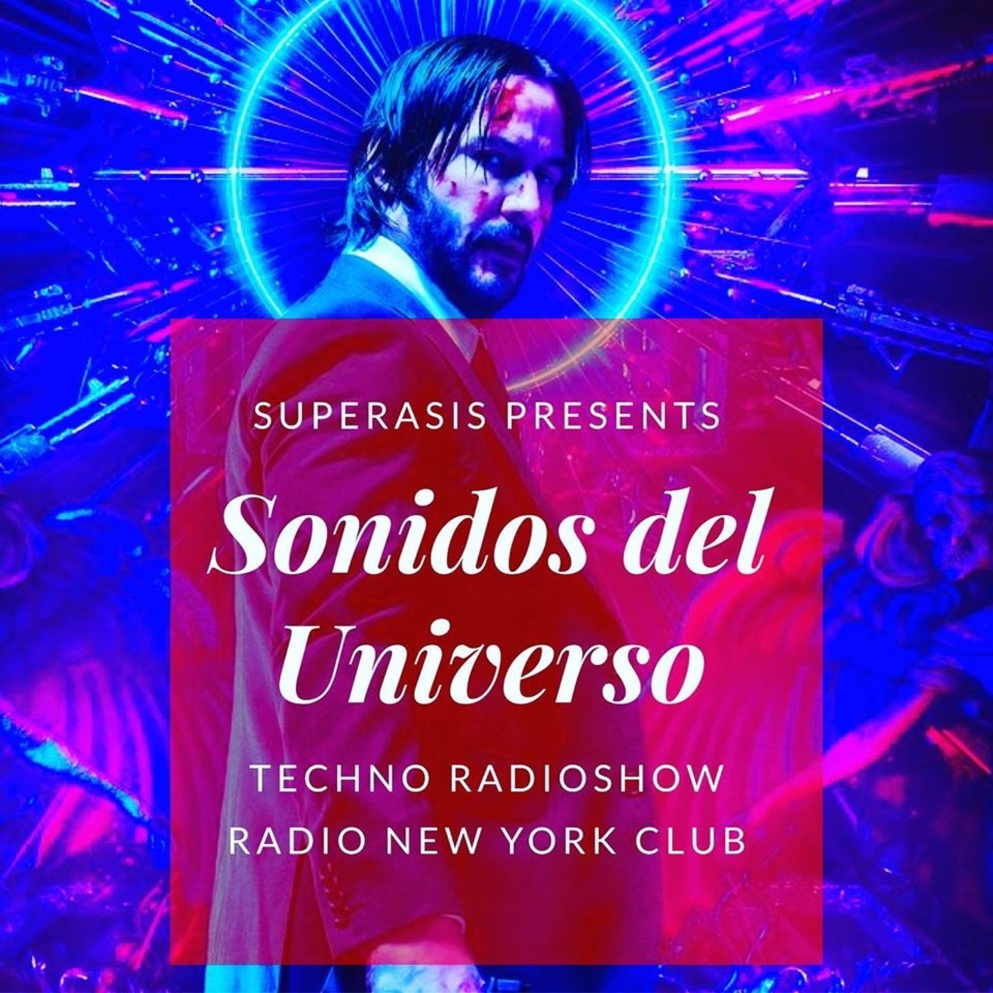 381.-Superasis Presents: Sonidos del Universo #381 Techno RadioLive NYC.19.11.19 episode artwork