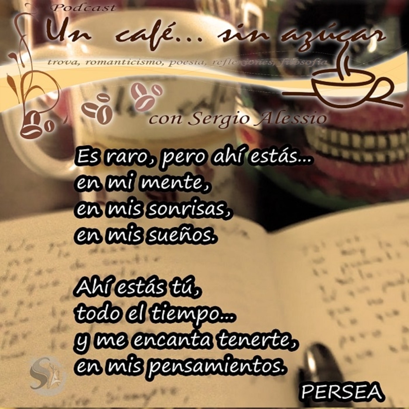 Un café... sin azúcar