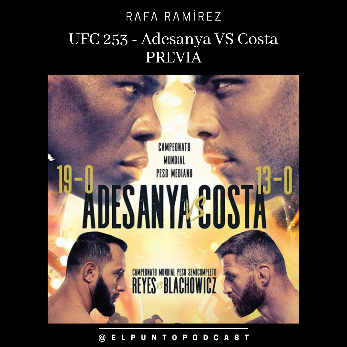 UFC 253 Adesanya vs Costa PREVIA episode artwork