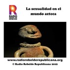La sexualidad en el mundo azteca