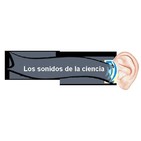 Programa especial: Los sonidos de la ciencia (27)
