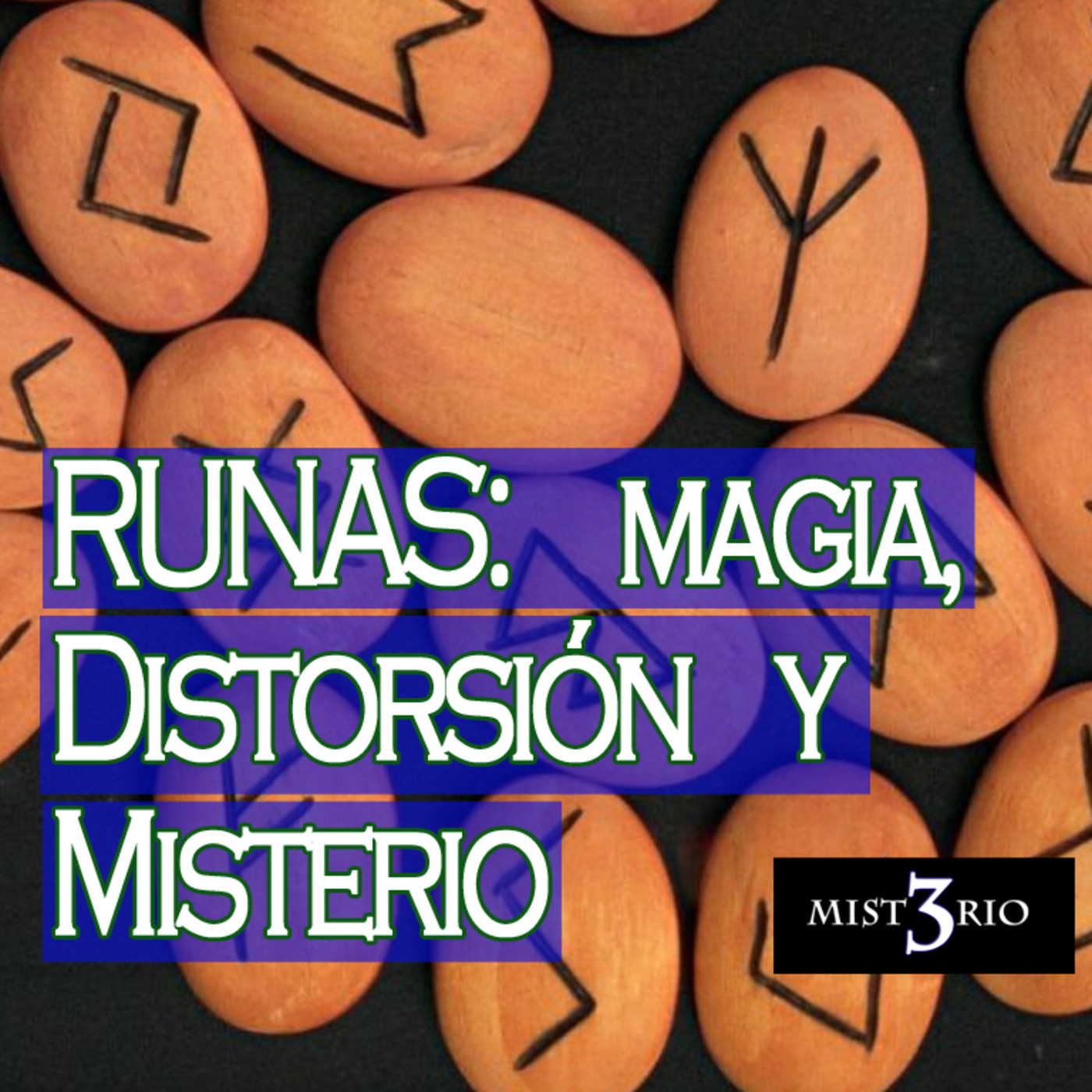 Misterio 3: Runas: Magia, Distorsión y Misterio episode artwork