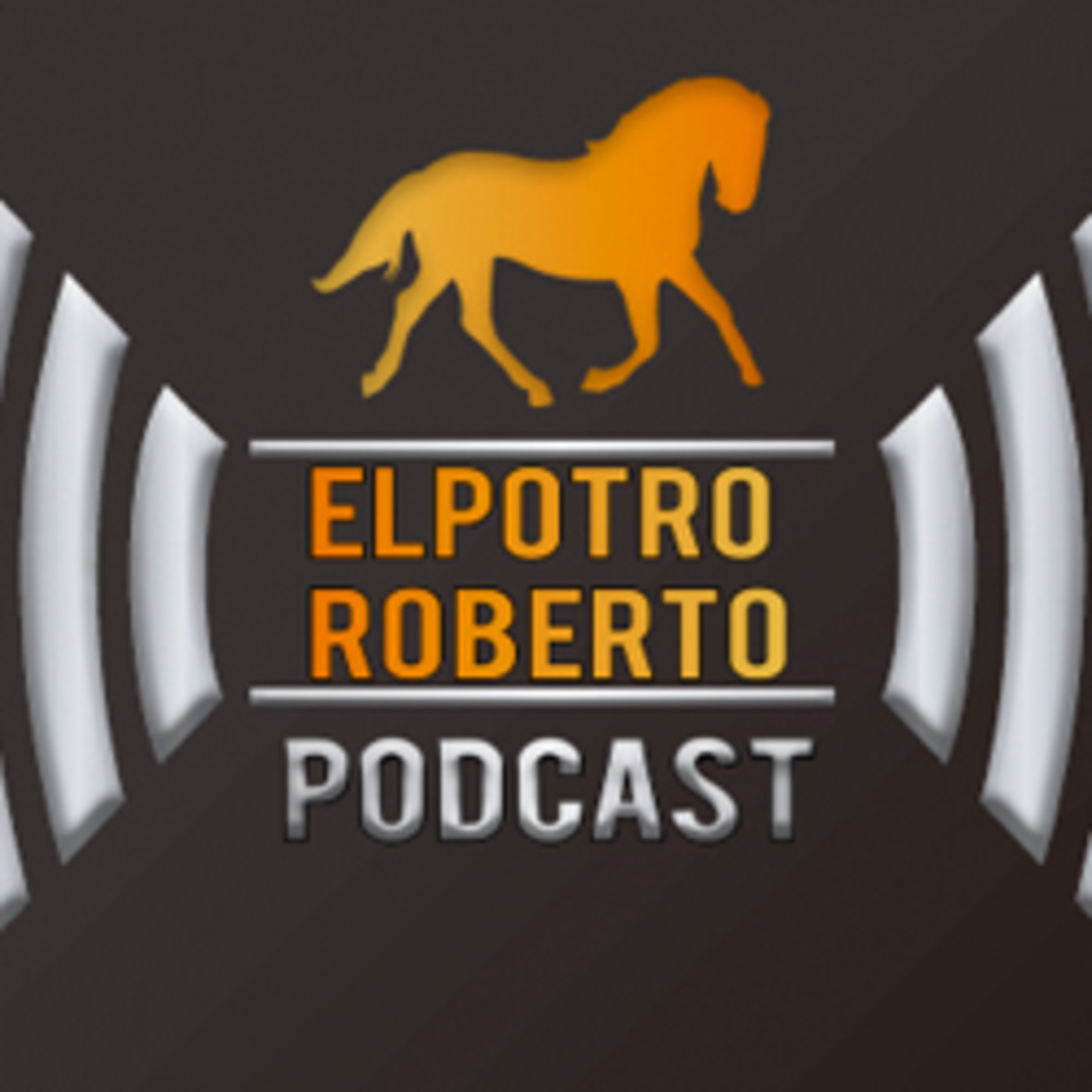 ElPotroRoberto Podcast