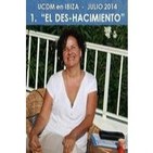 PARTE 1. El Des-Hacimiento - UCDM con Carolina