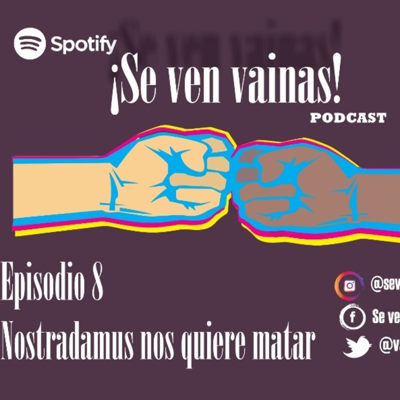 Se ven vainas Podcast