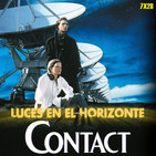 Luces en el Horizonte 7X28: CONTACT