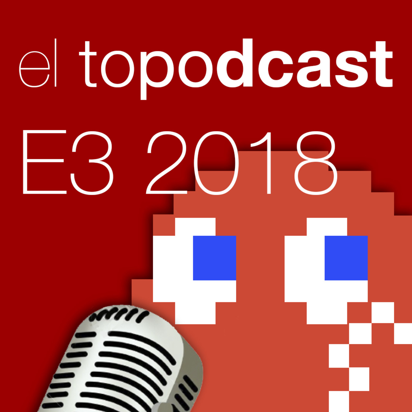 El Topodcast #06: Nintendo Mierdirect E3 2018 episode artwork