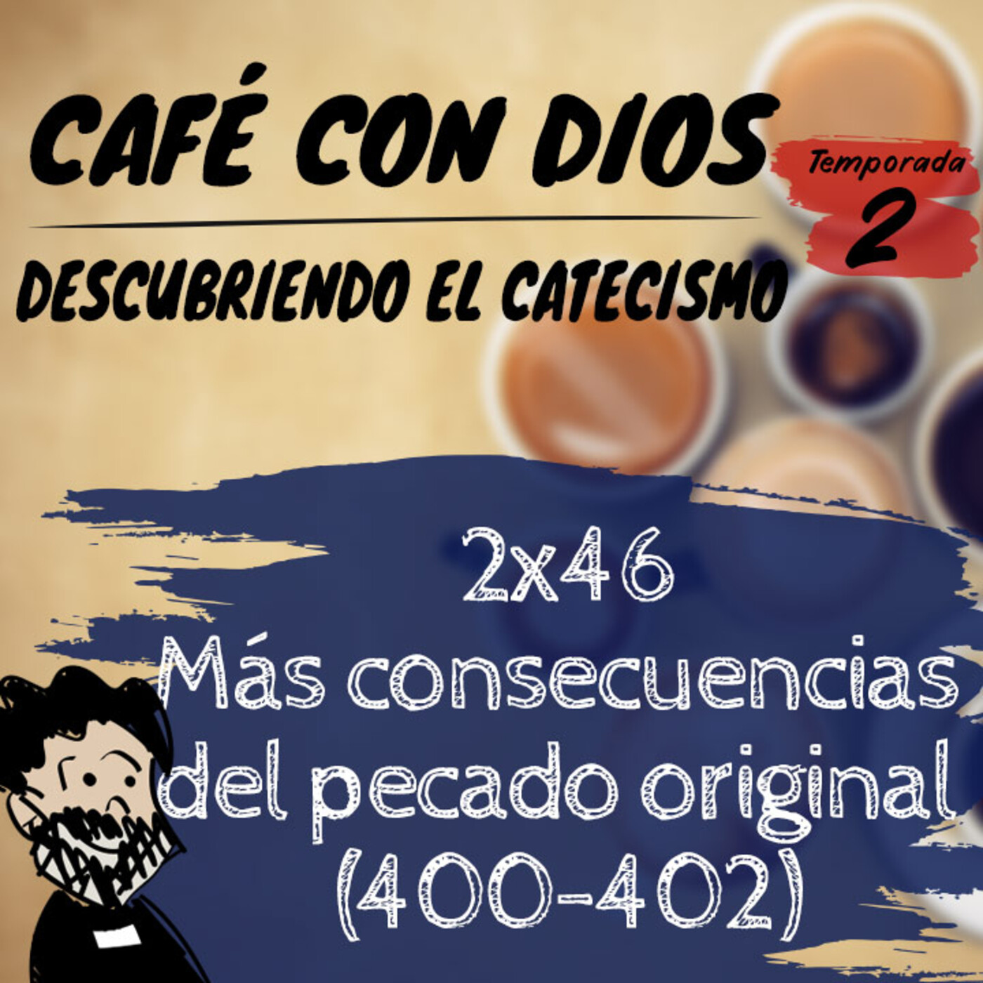 Café con Dios. Descubriendo el Catecismo
