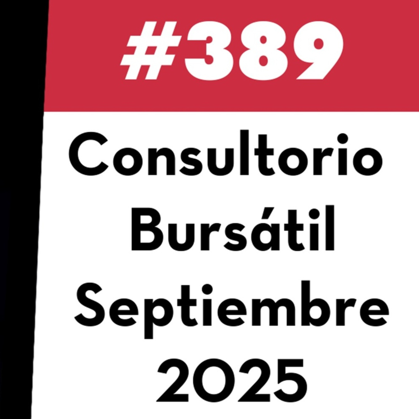 389. Consultorio Bursátil - Septiembre 2025