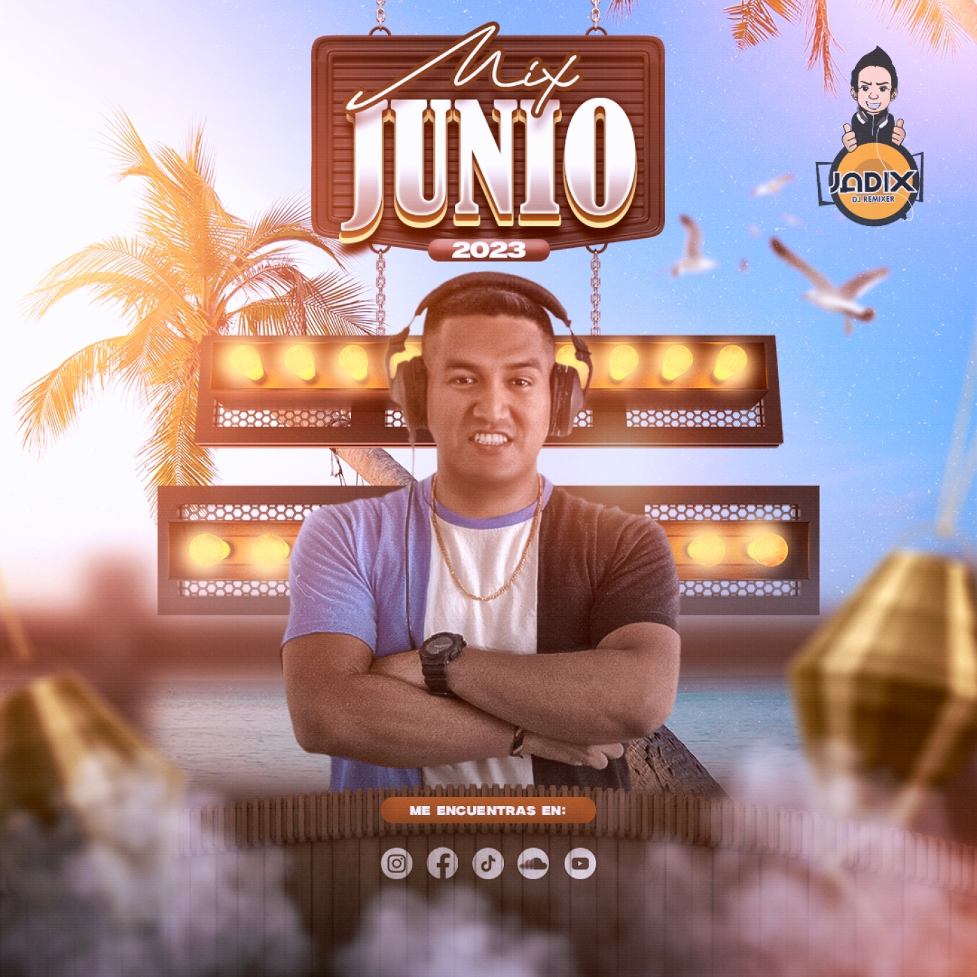 Dj Jadix - Mix Junio 2023