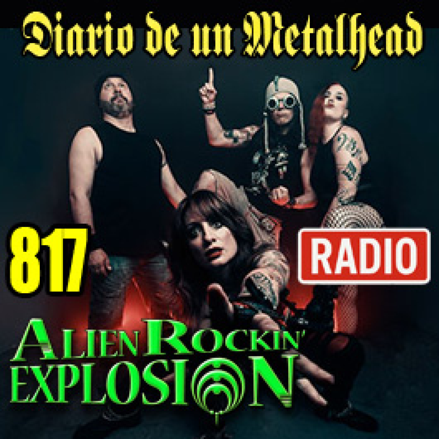 Diario de un Metalhead 817 ALIEN ROCKIN’ EXPLOSION episode artwork
