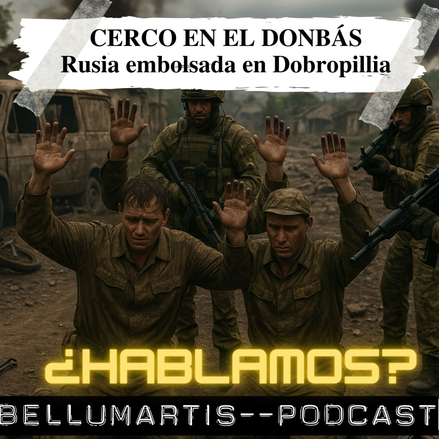 CERCO EN EL DONBÁS: Rusia embolsada en Dobropillia. ¿La ofensiva de verano rusa ha fallado?