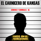Leeh: EL CARNICERO DE KANSAS (Crímenes y criminales 05)