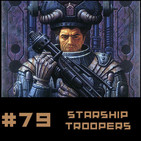 #79 Starship Troopers de Robert Heinlein un Souvenir de Relatos Salvajes