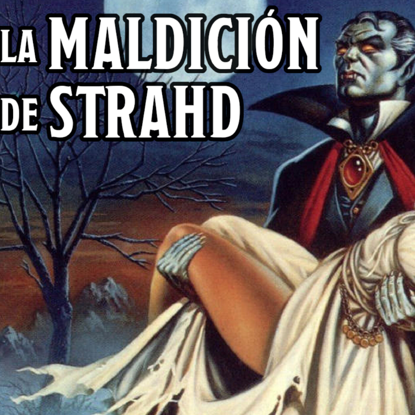 D&D La Maldición de Strahd