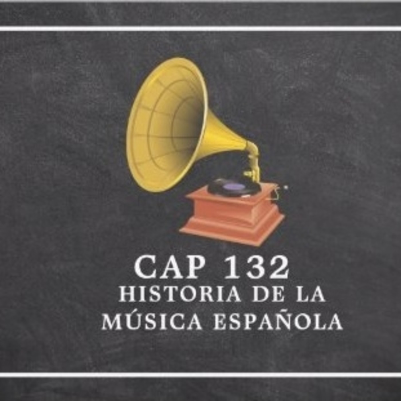 Programa 132 de Historia de la Música Española episode artwork
