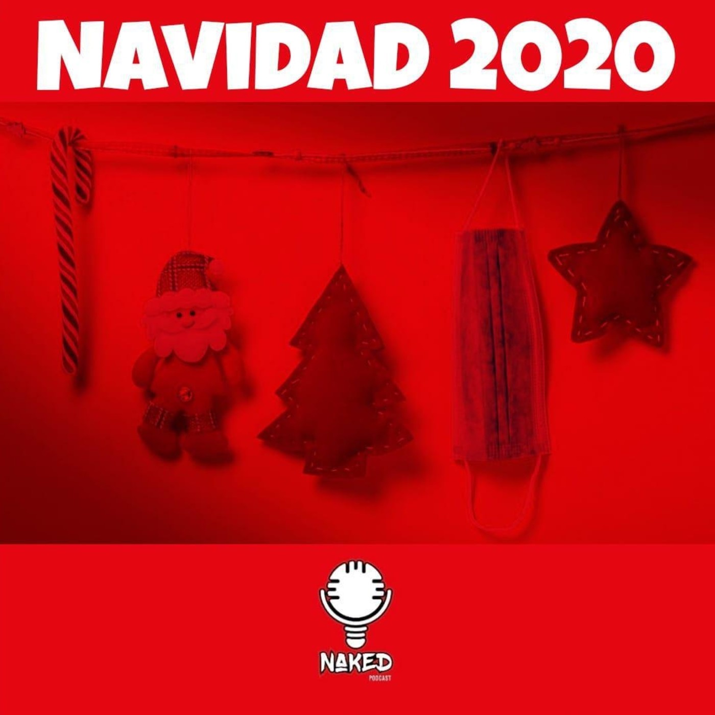 Episodio 7: Navidad 2020 (Explicit Content)