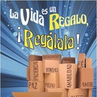 La vida es un regalo_Regálala
