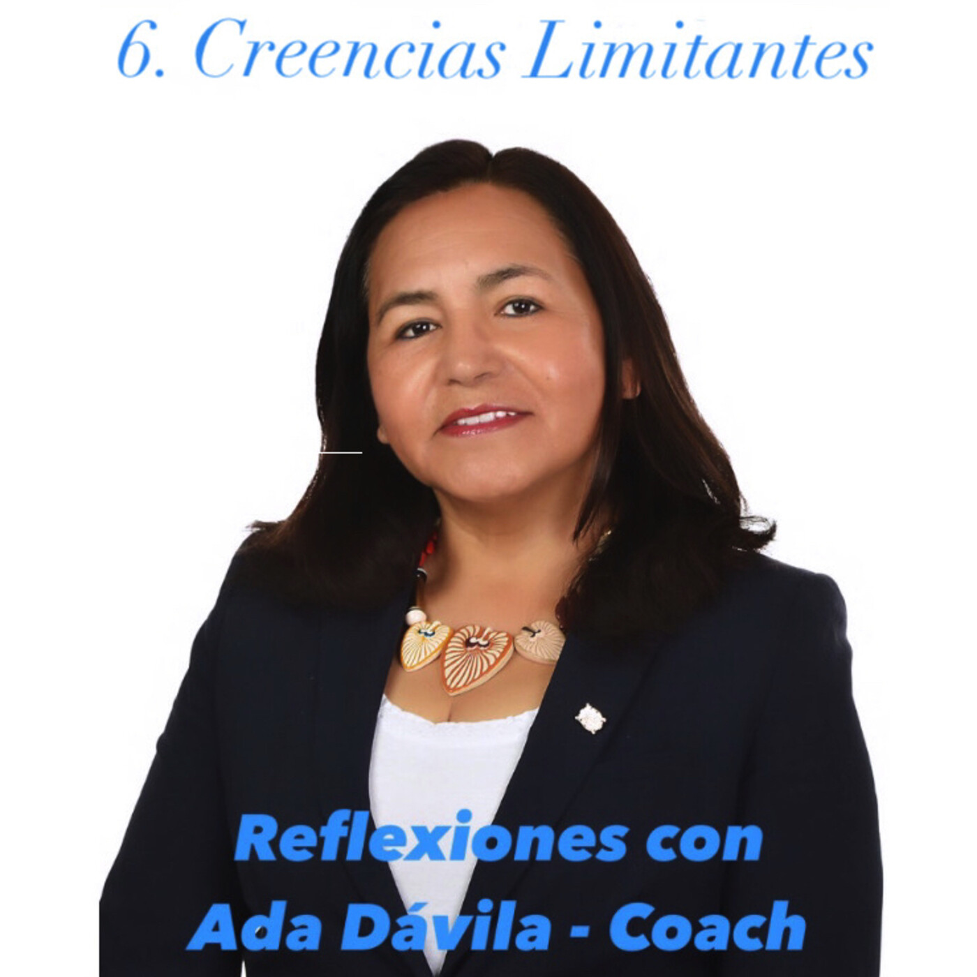 Reflexiones con Ada Dávila