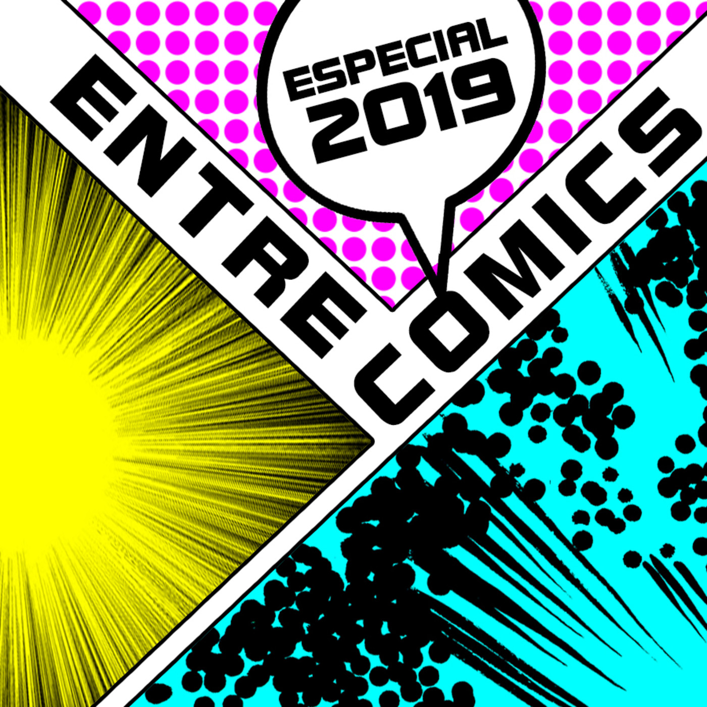 Entre Cómics Especial 2019