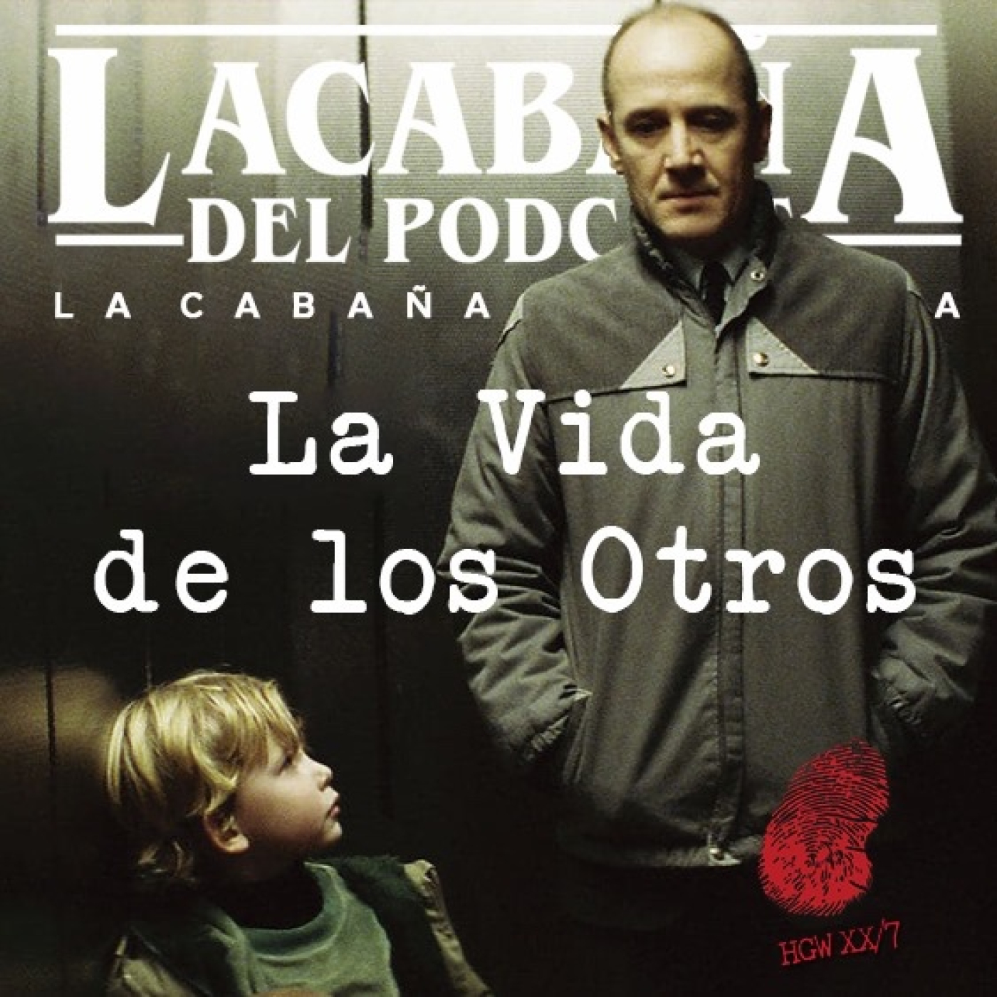 8x32 La Cabaña presenta: La vida de los otros episode artwork