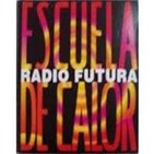 Radio Futura, "Escuela de calor"