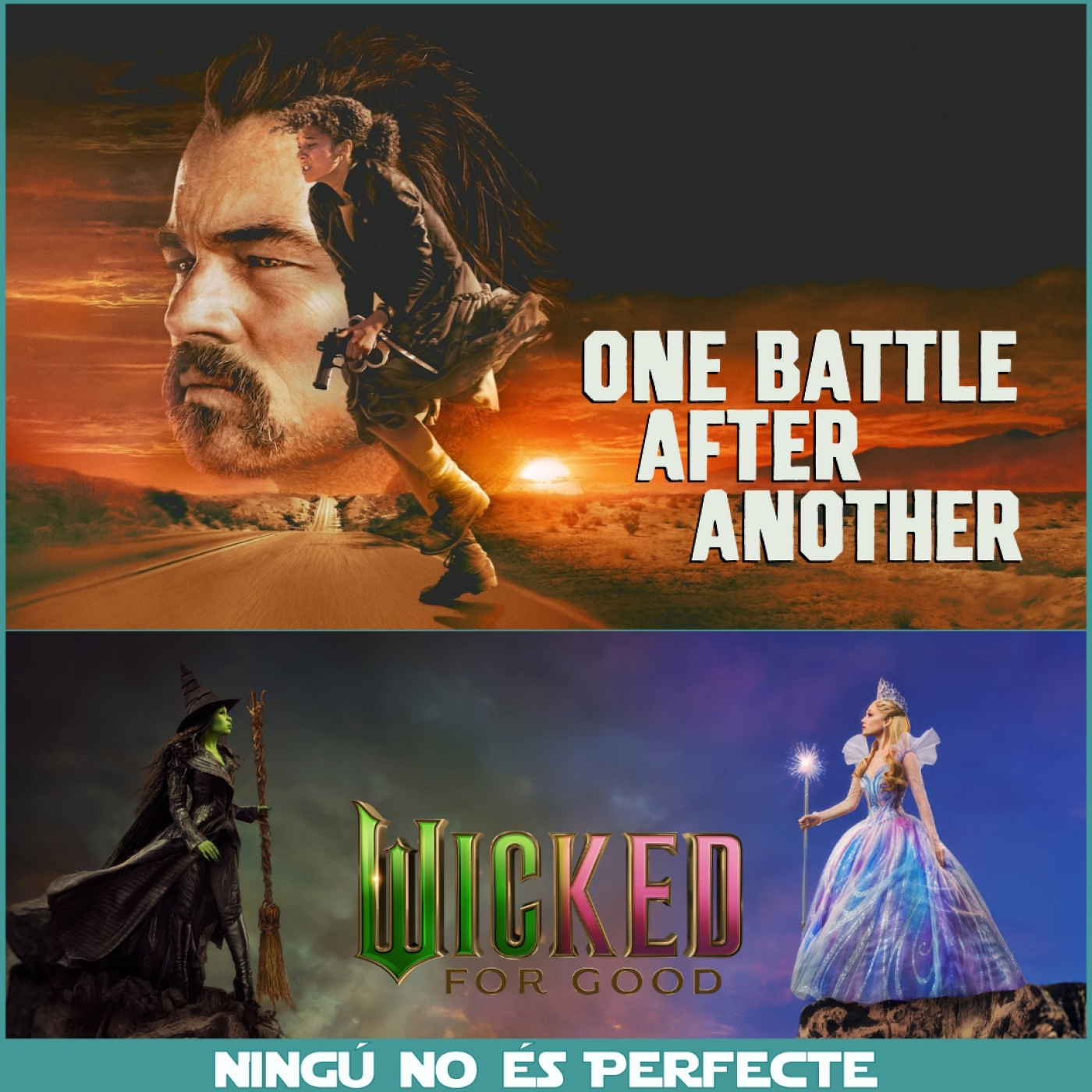 NNEP 25x16 - One Battle After Another i Wicked: For Good episode artwork