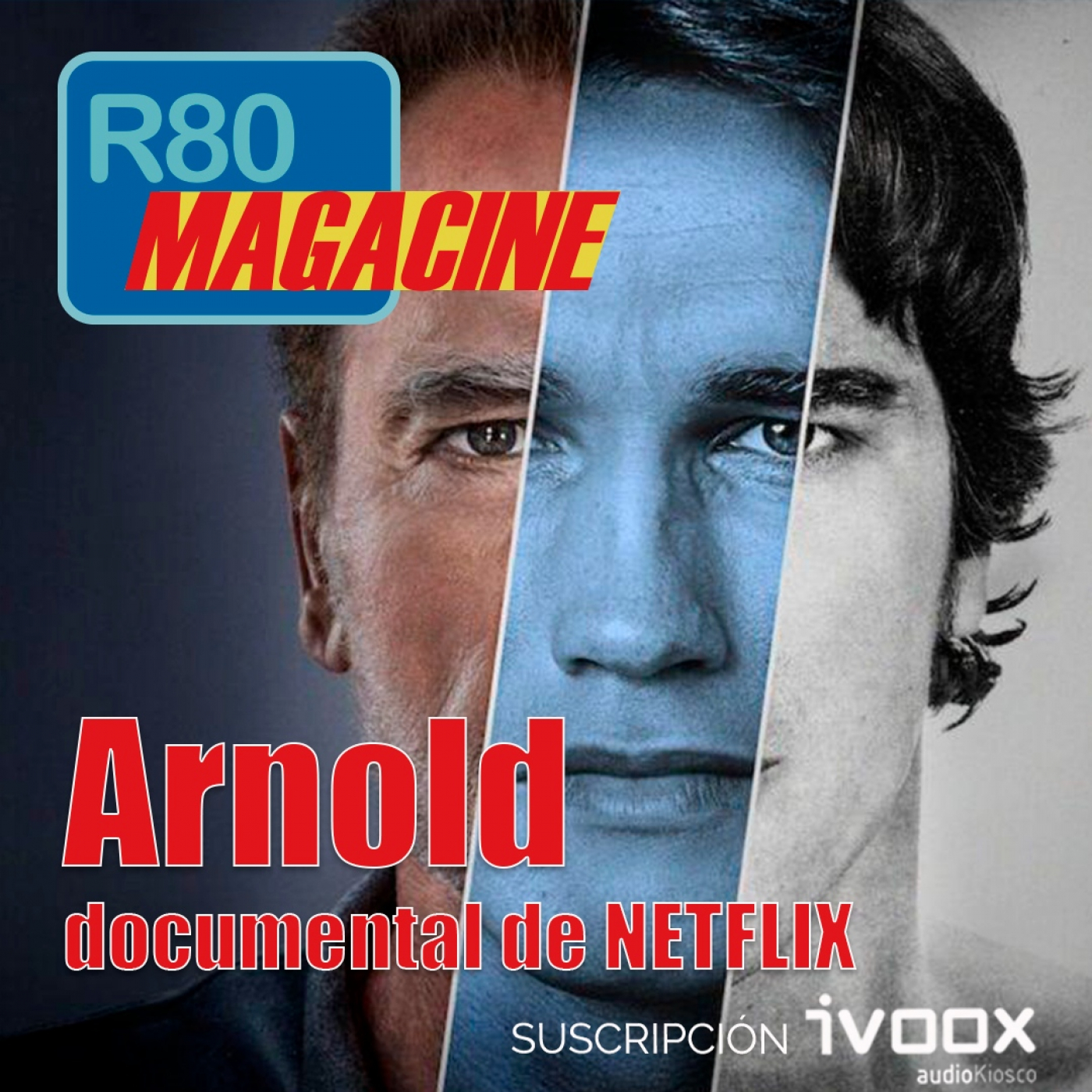 📰 R80 Magacine 🎙️: ARNOLD, el documental de NETFLIX sobre Arnold Schwarzenegger – Episodio exclusivo para mecenas