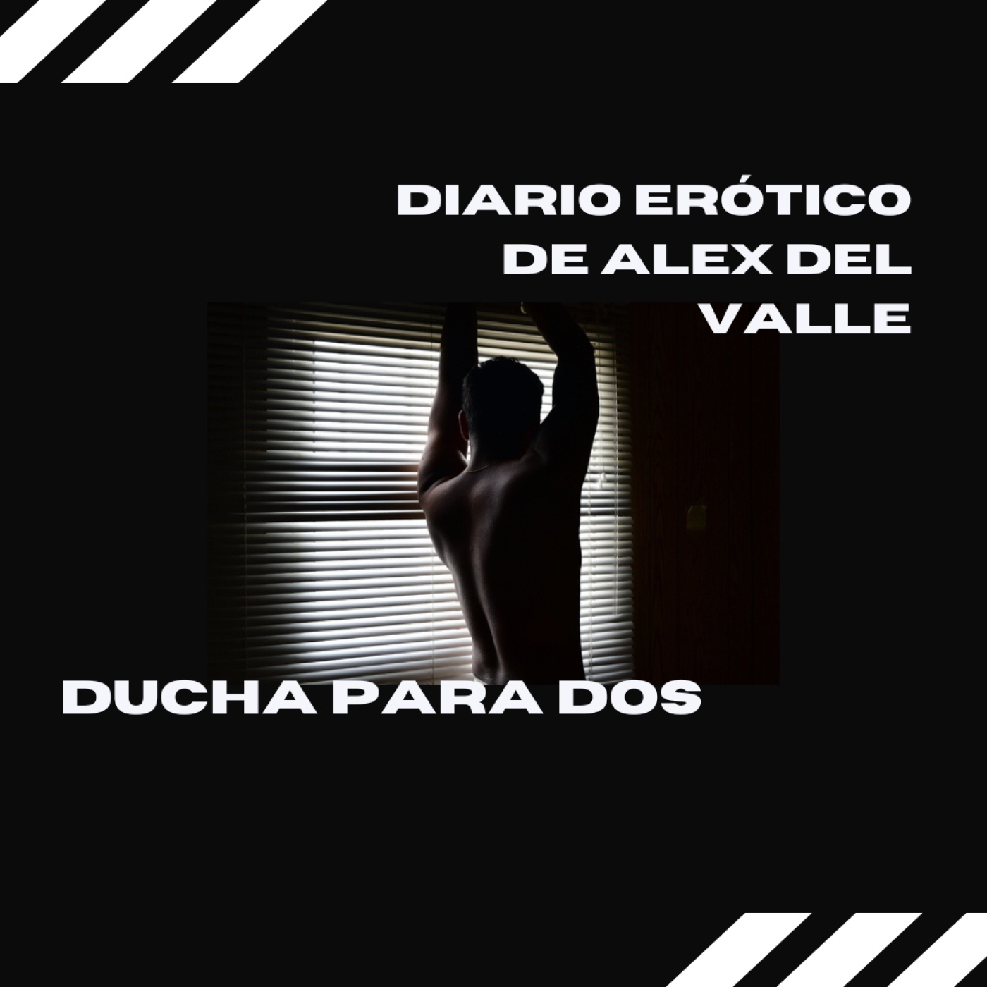 Diario erótico de Alex del Valle