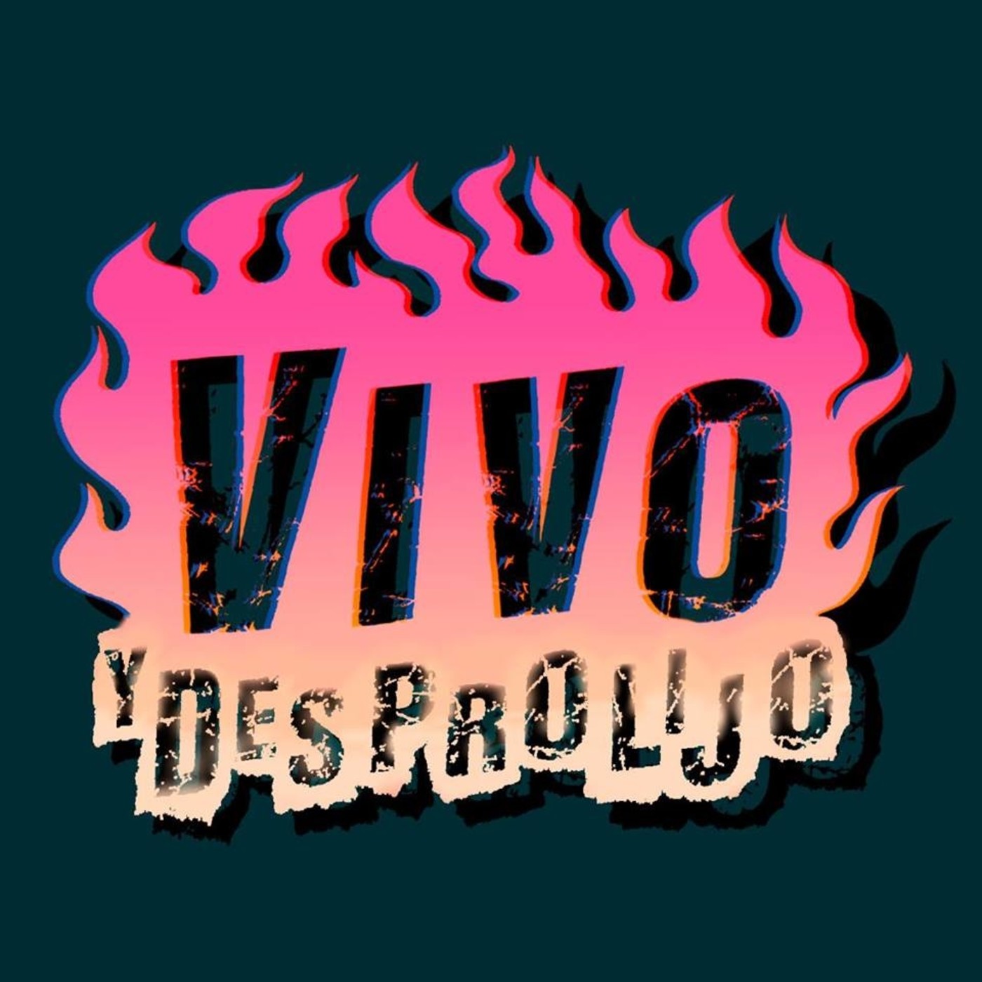 Vivo y Desprolijo