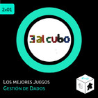 2x01 - Los mejores juegos de gestión de dados