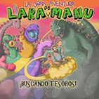 La Gran Aventura de Lara y Manu 08 - Buscando Tesoros
