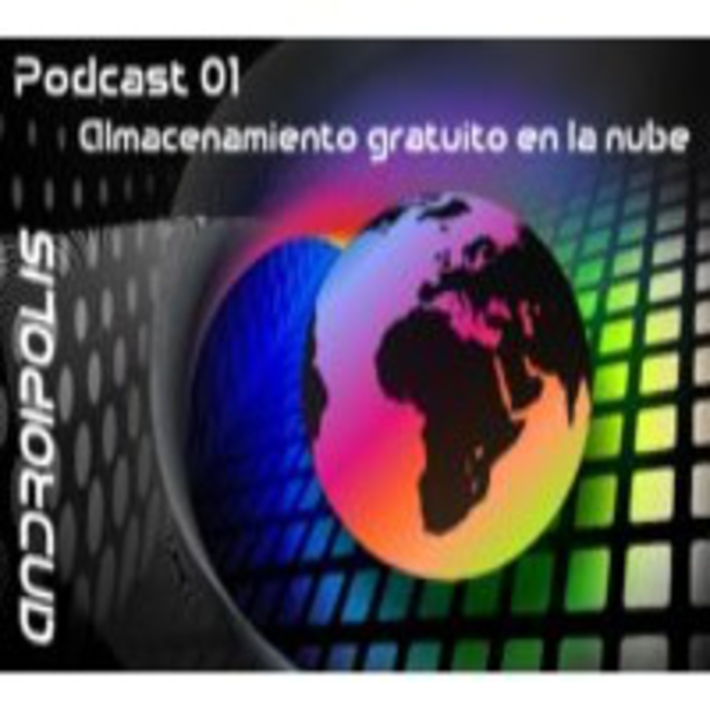Podcast 01 - Almacenamiento gratuito en la nube