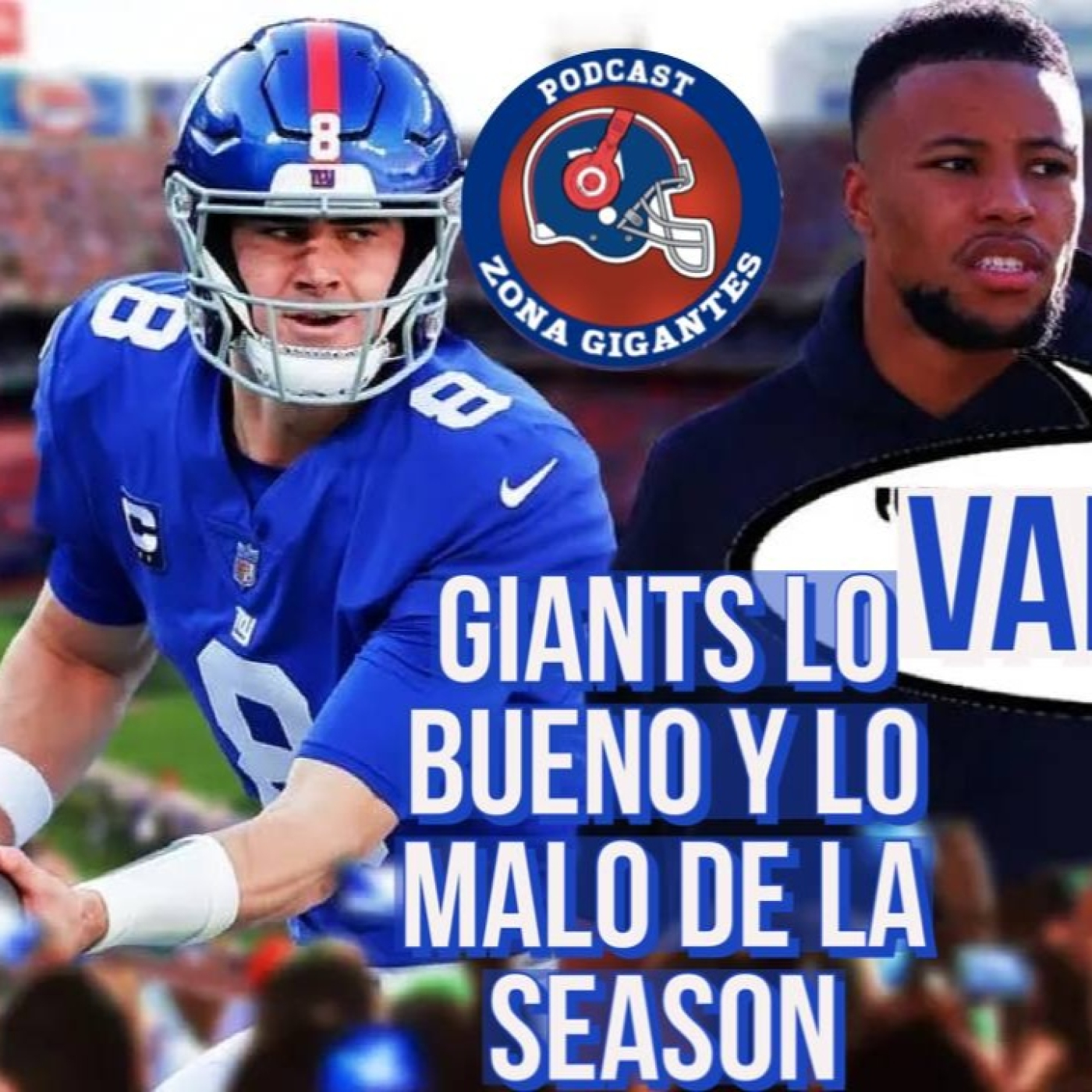 Zona GIGANTES : El Podcast de los New York Giants