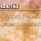 Isabel: el imperio que nunca descansa
