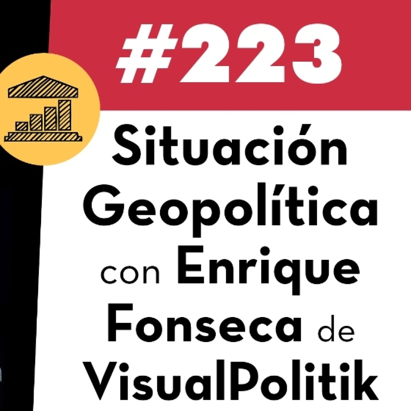 223. Situación geopolítica con Enrique Fonseca