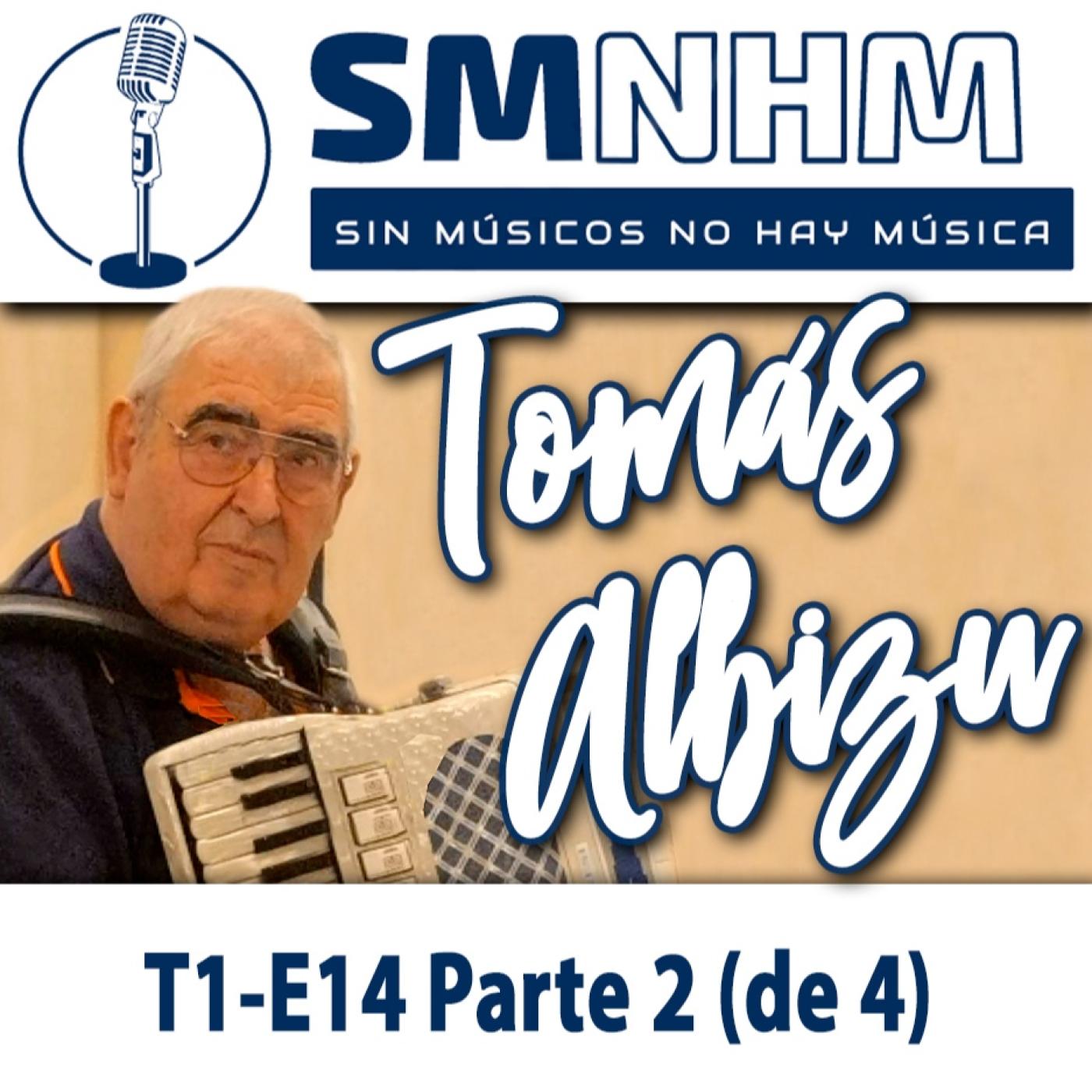 Sin músicos no hay música - SMNHM