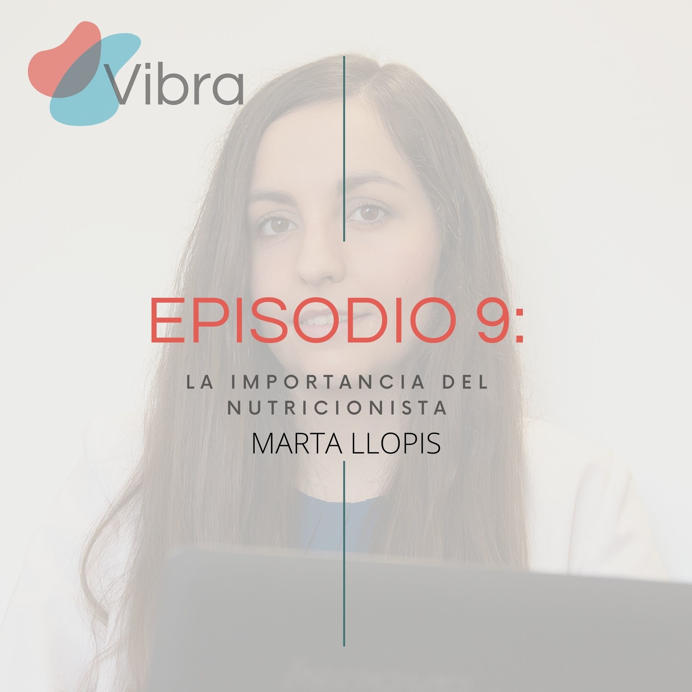 Vibra:el Podcast
