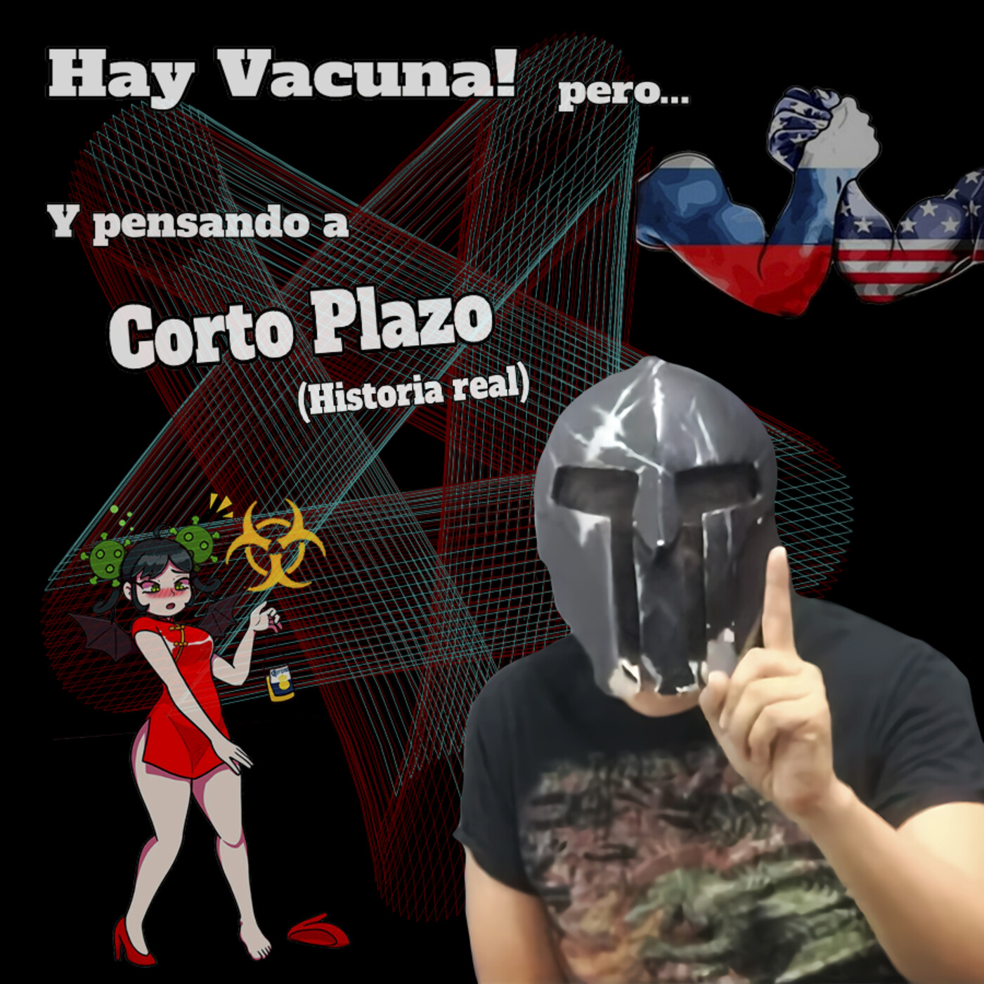 Hay Vacuna! pero... Y pensando a Corto Plazo (Historia real)