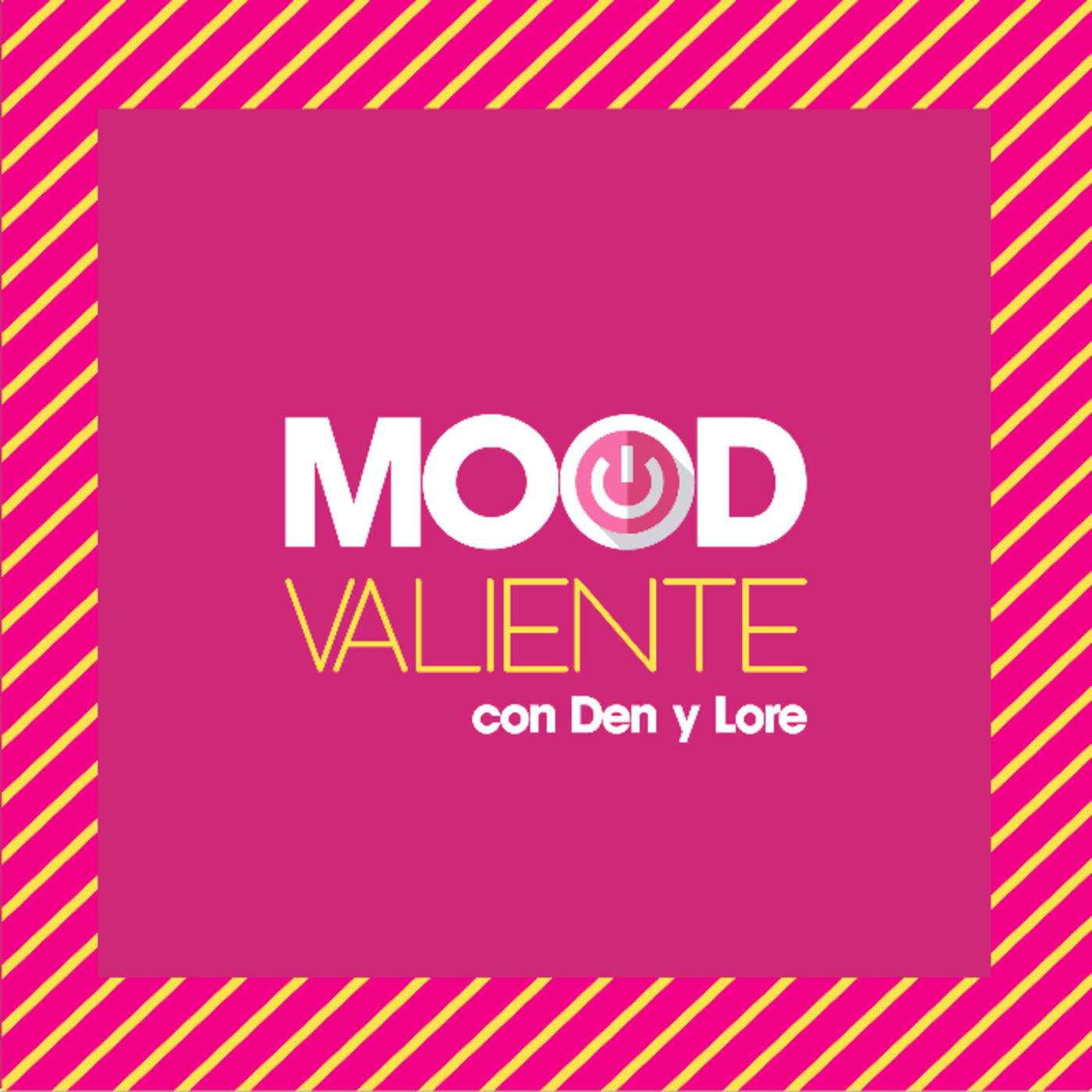 MOOD VALIENTE Podcast