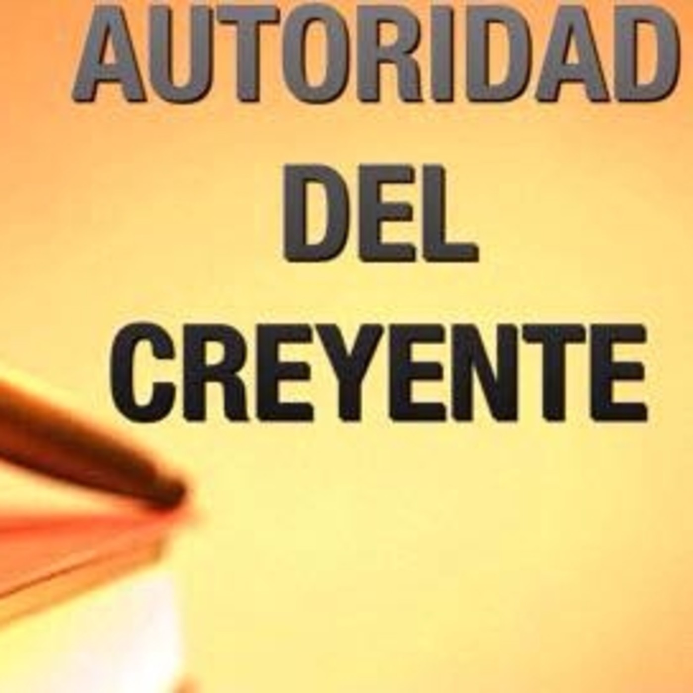 Autoridad del creyente 1 - Pastor Kenneth Solá episode artwork