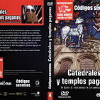 Códigos Secretos:Catedrales y Templos Paganos
