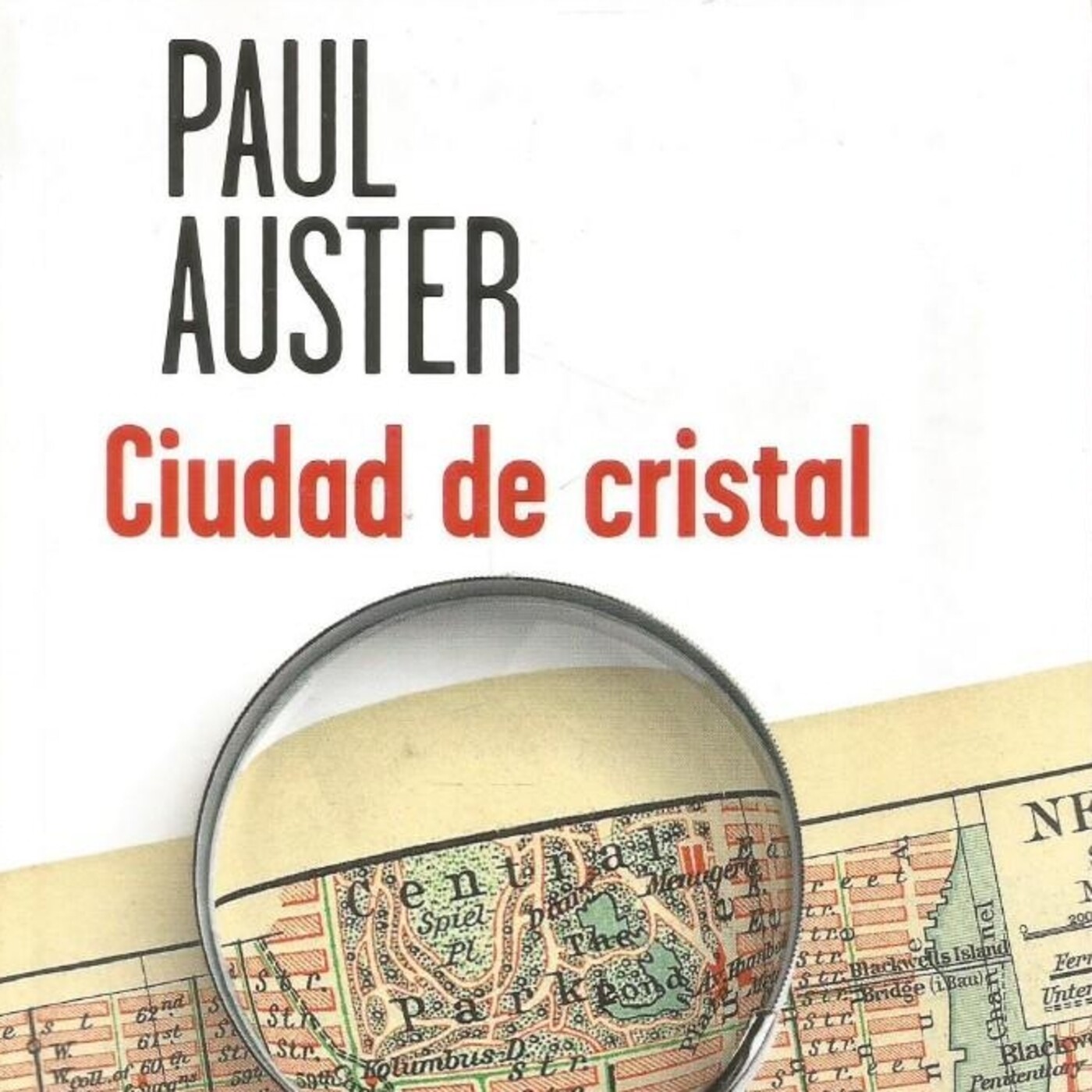 "Ciudad de cristal", de Paul Auster (fragmento)