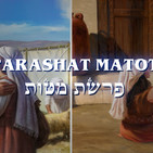 Sobre la Parasha semanal - Parashat Matot
