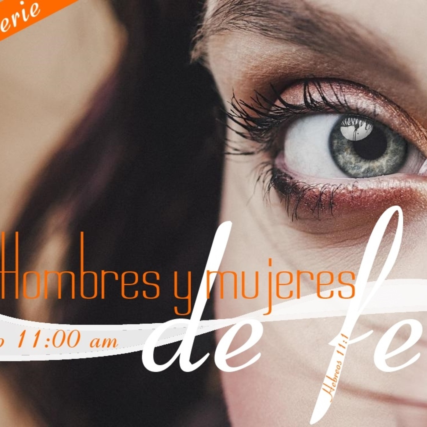 Hombres y mujeres de fe
