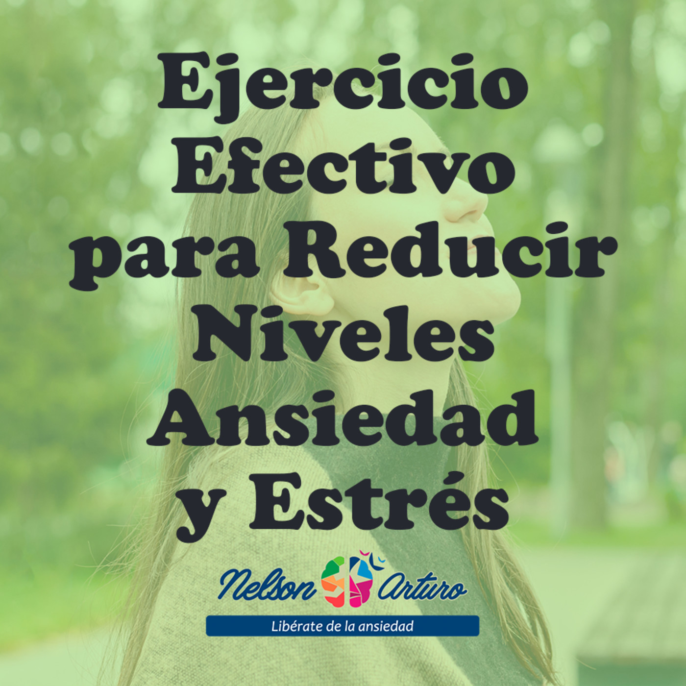 Ejercicio efectivo para reducir los niveles de Ansiedad y Estrés episode artwork