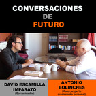 Conversaciones de futuro: Antonio Bolinches con David Escamilla Imparato