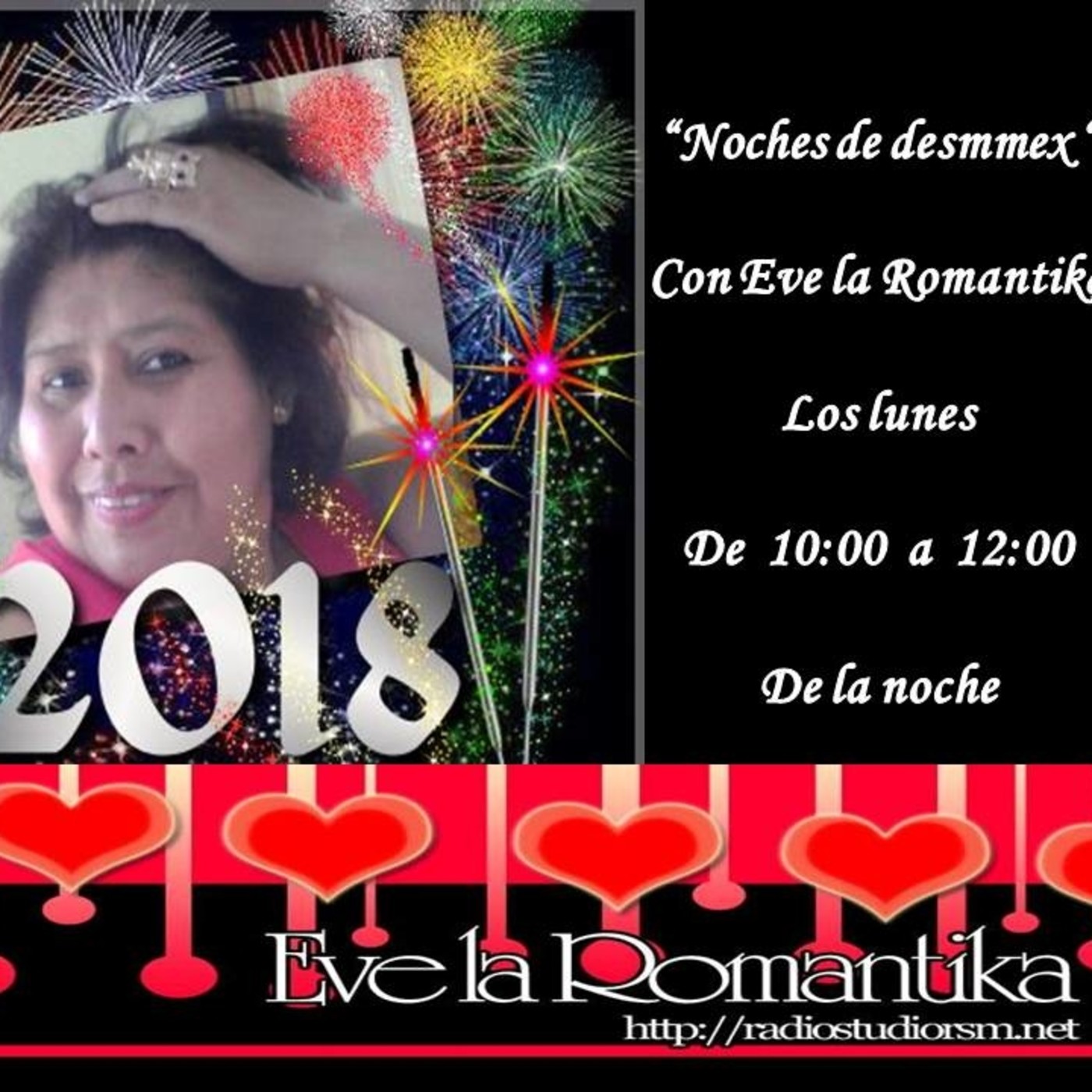Noches de desmmex con Eve la romantika