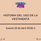 1163. Historia del uso de la vestimenta.