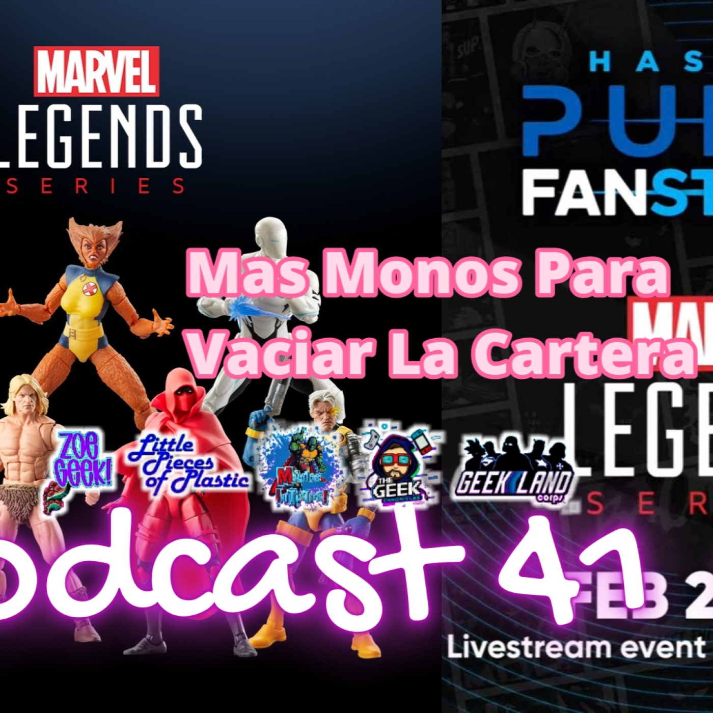 El Podcast de Marvel Legends México Oficial